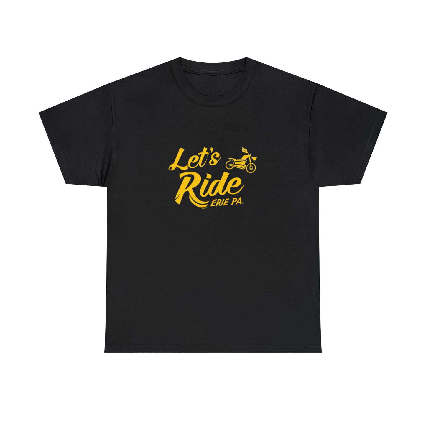 Unisex Heavy Cotton Tee, Let's Ride Erie Custom Design, Personalized Erie Shirt, Comfortable T-Shirt,