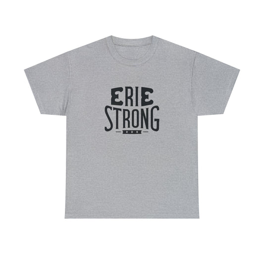 "Personalized Erie Strong Shirt - Custom Erie Pennsylvania Apparel"