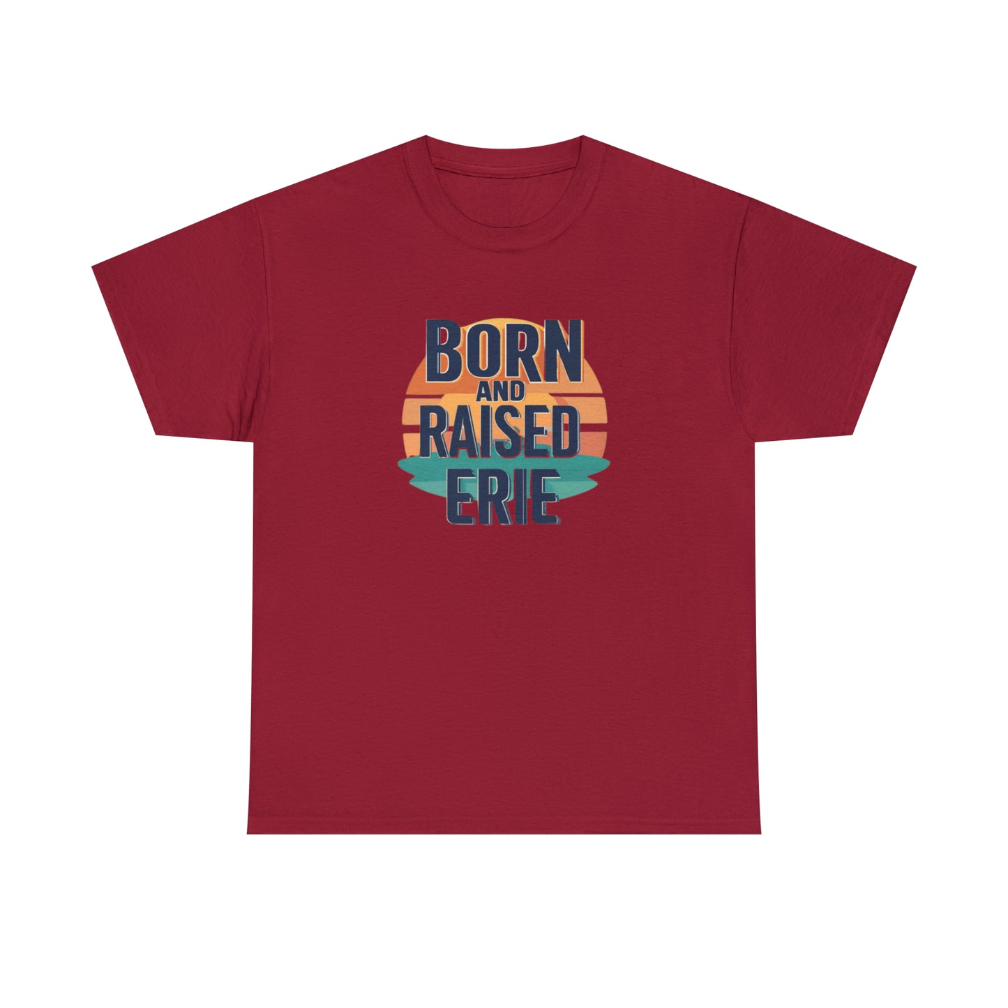 Erie Born and Raised Unisex Heavy Cotton Tee - Locally Inspired